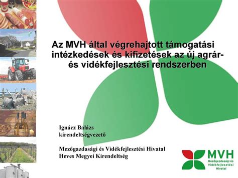 Heves Megyei Kormányhivatal Agrár és Vidékfejlesztési Hivatal .